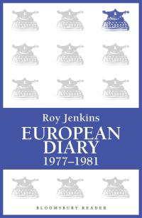 Cover image: European Diary, 1977-1981 1st edition 9781448200658