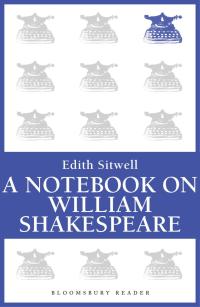 صورة الغلاف: A Notebook on William Shakespeare 1st edition 9781448200702