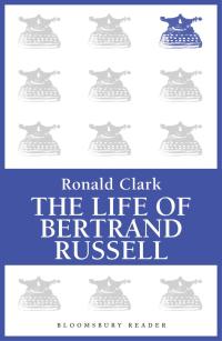 Imagen de portada: The Life of Bertrand Russell 1st edition 9781448200832