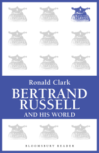 Imagen de portada: Bertrand Russell and his World 1st edition 9781448201020