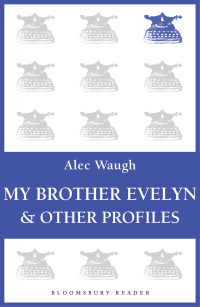 Imagen de portada: My Brother Evelyn & Other Profiles 1st edition 9781448201181