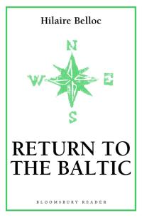 Imagen de portada: Return to the Baltic 1st edition 9781448204007