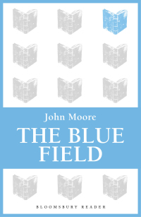 Cover image: The Blue Field 1st edition 9781448204069