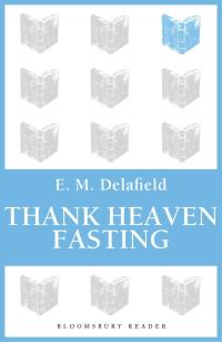 Imagen de portada: Thank Heaven Fasting 1st edition 9781448204366