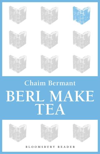 Cover image: Berl Make Tea 1st edition 9781448204991