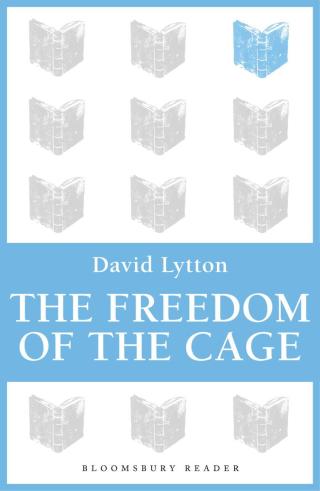 Cover image: The Freedom of the Cage 1st edition 9781448205042