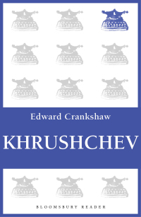 Cover image: Khrushchev 1st edition 9781448205059