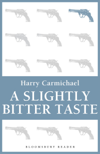 Cover image: A Slightly Bitter Taste 1st edition 9781448205295