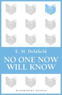 Cover image: No One Now Will Know 1st edition 9781448205790