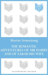 Imagen de portada: The Romantic Adventures of Mr. Darby and of Sarah His Wife 1st edition 9781448205936