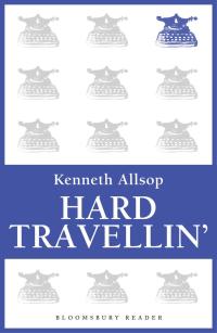 Imagen de portada: Hard Travellin' 1st edition 9781448206377