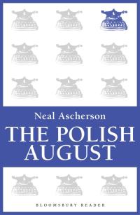 Omslagafbeelding: The Polish August 1st edition 9781448206391