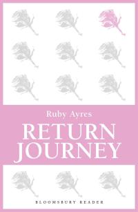 Immagine di copertina: Return Journey 1st edition 9781448206407