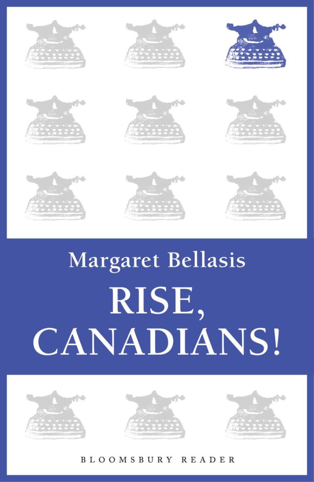 Rise, Canadians! 1st Edition