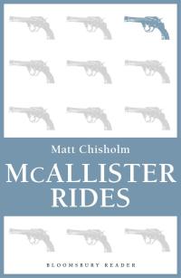 Imagen de portada: McAllister Rides 1st edition 9781448207497