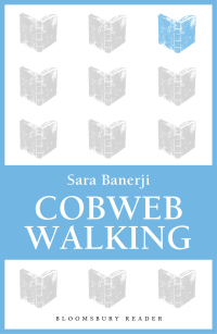 Cover image: Cobweb Walking 1st edition 9781448208333