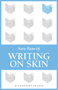 Imagen de portada: Writing on Skin 1st edition 9781448208456