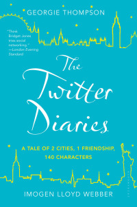 Immagine di copertina: The Twitter Diaries 1st edition 9781448209866