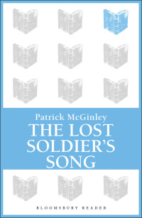 Cover image: The Lost Soldier's Song 1st edition 9781448209637