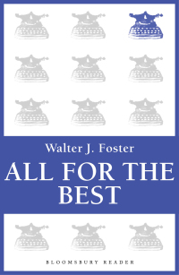 Cover image: All for the Best 1st edition 9781448213665