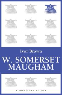 Cover image: W. Somerset Maugham 1st edition 9781448209941