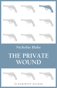 表紙画像: The Private Wound 1st edition 9781448210442