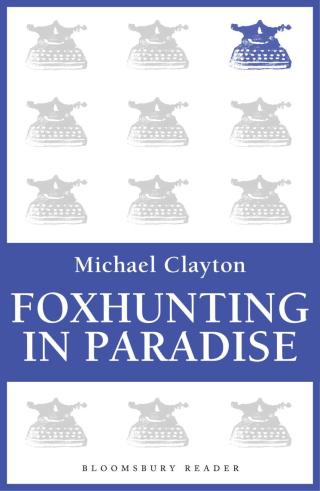 Cover image: Foxhunting in Paradise 1st edition 9781448210473