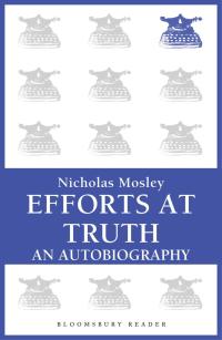 Imagen de portada: Efforts at Truth: An Autobiography 1st edition 9781448210589