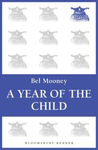 Cover image: The Year of the Child 1st edition