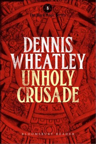 Cover image: Unholy Crusade 1st edition