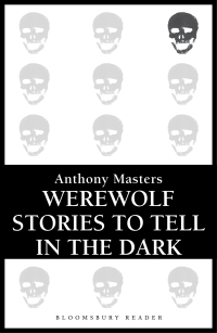 Omslagafbeelding: Werewolf Stories to Tell in the Dark 1st edition