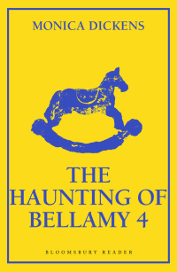 صورة الغلاف: The Haunting of Bellamy 4 1st edition