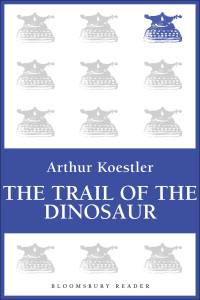 Titelbild: The Trail of the Dinosaur 1st edition