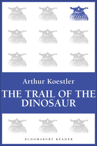 Cover image: The Trail of the Dinosaur 1st edition
