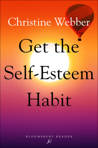 表紙画像: Get the Self-Esteem Habit 1st edition