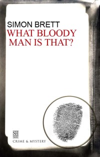 Omslagafbeelding: What Bloody Man Is That? 9781448300129