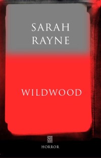 Cover image: Wildwood: An Immortal Tale 9781448300716