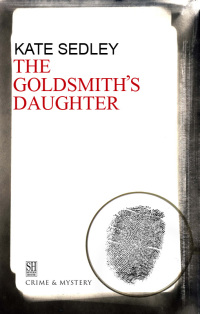 Cover image: Goldsmith's Daughter 9780727857323