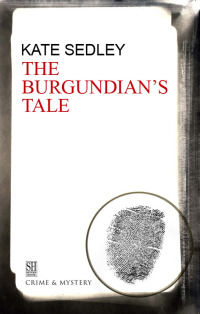 Imagen de portada: Burgundian's Tale 9780727862167