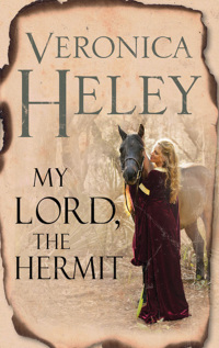 Cover image: My Lord, The Hermit 9781448301362