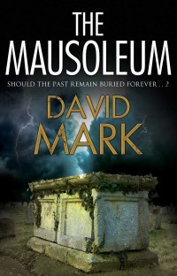 Cover image: Mausoleum, The 9780727888723