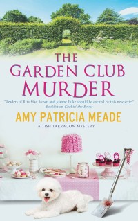 Cover image: The Garden Club Murders 9780727889447