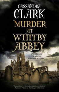 Cover image: Murder at Whitby Abbey 9780727889539