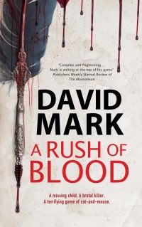 Cover image: Rush of Blood 9780727889058