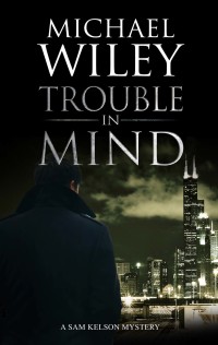 Imagen de portada: Trouble in Mind 9780727889812