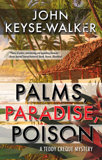 Cover image: Palms, Paradise, Poison 9780727850805