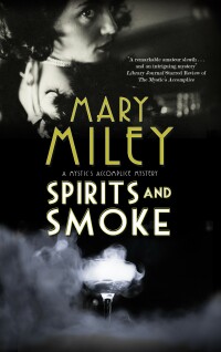 Cover image: Spirits and Smoke 9780727850430