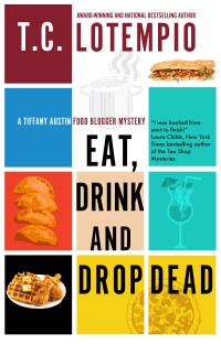 Cover image: Eat, Drink and Drop Dead 9781448310029