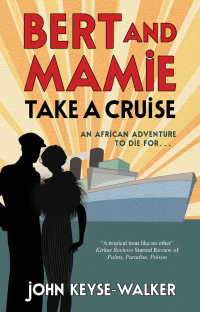 Cover image: Bert and Mamie Take a Cruise 9781448310159