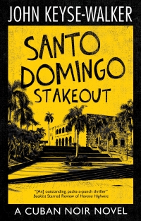 Omslagafbeelding: Santo Domingo Stakeout 9781448311026